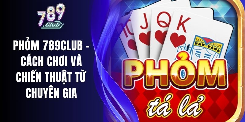 Phỏm 789club